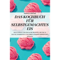 Das Kochbuch Für Selbstgemachtes Eis