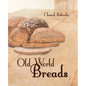 Old World Breads