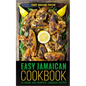 Easy Jamaican Cookbook