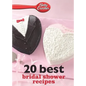 Betty Crocker 20 Best Bridal Shower Recipes