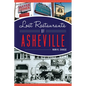 Lost Restaurants of Asheville