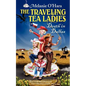 The Traveling Tea Ladies Death in Dallas