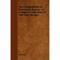 The Compendium of Vegetarian Sauces - A Complete Collection of Old-Time Recipes