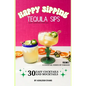 Tequila Sips - Happy Sipping Cocktail Series by InBooze: Volume 2: Tequila Sips...Entertaining Made Easy