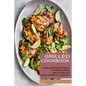 Grilled Cookbook: Best-ever Bbq and Grilling Cookbook for Beginners (A Bbq and Grilling Cookbook for Effortless Meals)