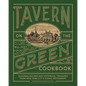 Tavern on the Green Cookbook: Seasonal Recipes and Historical Treasures from New York City's Iconic Restaurant