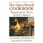 Open-Hearth Cookbook: Recapturing the Flavor of Early America