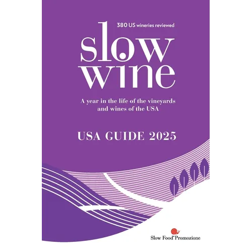 Slow Wine USA Guide 2025