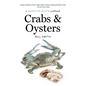 Crabs and Oysters: A Savor the South Cookbook