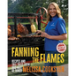 Fanning the Flames: Recipes and Tall Tales from BBQ Hall of Famer Melissa Cookston