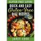 Quick and Easy Gluten-Free Diet Recipes