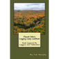 Flannel John's Logging Camp Cookbook: Food Inspired By Loggers and Timbermen