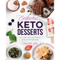 Einfaches Bundle Keto Desserts: Zwei Jahre Low Carb Desserts, Snack und Fettbomben