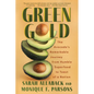 Green Gold: The Avocado's Remarkable Journey from Humble Superfood to Toast of a Nation