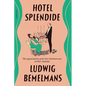 Hotel Splendide