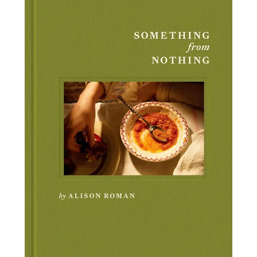 Something from Nothing: A Cookbook