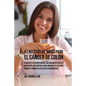 47 Recetas de Jugos Para el Cáncer de Colon: Alimente a su Cuerpo Rápida y Naturalmente Con los Nutrientes Que Necesita Para Impulsar su Sistema Inmun