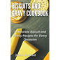Biscuits and Gravy Cookbook