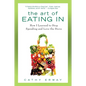 The Art of Eating In: How I Learned to Stop Spending and Love the Stove