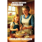 Vintage Southern Cookbook: 2,000 Delicious Dishes From Dixie