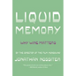Liquid Memory: Why Wine Matters