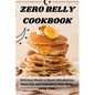 Zero Belly Cookbook
