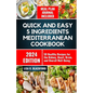 Quick and Easy 5 Ingredients Mediterranean Cookbook: 50 Healthy Recipes for Overall Well-Being