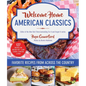 Welcome Home American Classics: Favorite Recipes from Across the Country