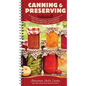 Canning & Preserving: The Techniques, Equipment, and Recipes to Get Started