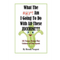 What The #@)*! Am I Going To Do With All These Zucchini: 101 Yummy Recipes That Celebrate All That Squash