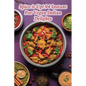 Spice it Up! 94 Instant Pot Vegan Indian Delights