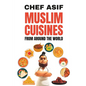 Muslim Cuisines from Around the World
