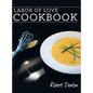 Labor of Love Cookbook