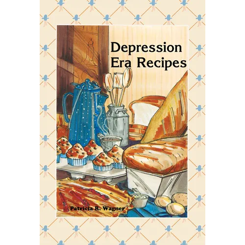 Depression Era Recipes