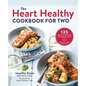 The Heart Healthy Cookbook for Two: 125 Perfectly Portioned Low Sodium, Low Fat Recipes