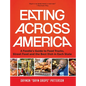 Eating Across America: A Foodie's Guide to Food Trucks, Street Food and the Best Dish in Each State (Foodie Gift)