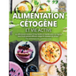 Alimentation cétogène et vie active: 123 délicieuses recettes IG bas faciles et rapides pour un régime keto brule graisse efficace malgré le manque de