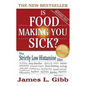 Is Food Making You Sick?: The Strictly Low Histamine Diet