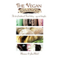 The Vegan Boulangerie: The Best of Traditional French Baking... Egg and Dairy-Free