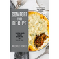 Comfort Food Recipe: Exciting Health-focused Recipes That You'll Love for Days (Yummy Comfort Food Breakfast Cookbook)
