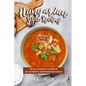 Hungarian Style Recipes: An Illustrated Cookbook of Authentic European Dish Ideas!
