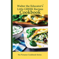 Walter the Educator's Little Greek Recipes Cookbook