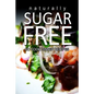 Naturally Sugar-Free- No Cook Dinner Recipes