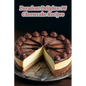 Decadent Delights: 96 Cheesecake Recipes