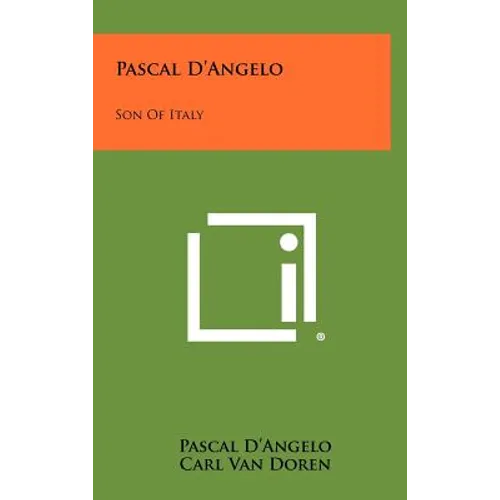 Pascal D'Angelo: Son of Italy