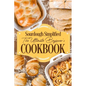 Sourdough Simplified: The Ultimate Beginner's Cookbook: Sourdough for Beginners