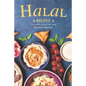 Halal Recipes: For Muslims around the World