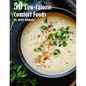 50 Low-Calorie Comfort Foods