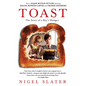 Toast: The Story of a Boy's Hunger