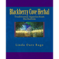 Blackberry Cove Herbal: Traditional Appalachian Herbalism (Full Color Version)